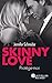 Protège moi  (Skinny Love, #2)