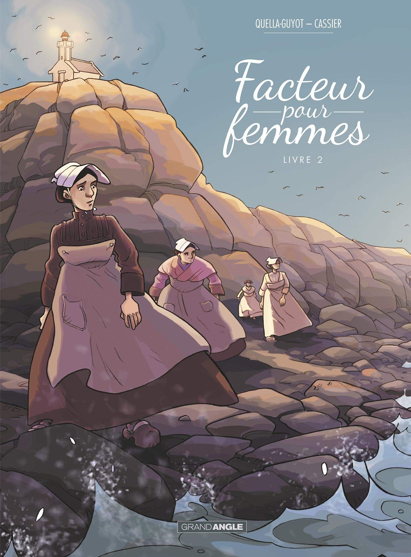 Facteur pour femmes - Livre 2 (Hardcover)