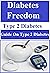 Diabetes Freedom - Type 2 D...