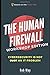 The Human Firewall - Workshop Edition by Rob May