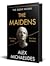 The Maidens