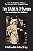 In With Flynn, The Boss Behind the President by Malcolm  MacKay