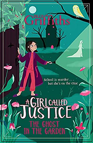 The Ghost in the Garden (Justice Jones, #3)