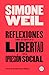 Reflexiones sobre las causas de la libertad y de la opresión social
