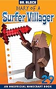 Diary of a Surfer Villager, Book 29