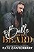 The Belle and the Beard (Th...