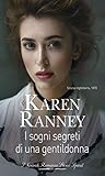 I sogni segreti di una gentildonna by Karen Ranney