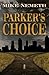 Parker's Choice