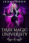 Dark Magic University 4