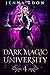 Dark Magic University 4