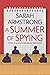 A Summer of Spying by Sarah Armstrong