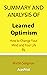 Summary and Analysis of Learned Optimism: How to Change Your Mind and Your Life By Martin Seligman