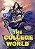 The College World