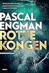 Rottekongen by Pascal Engman