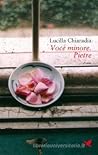 Voce minore. Pietre by Lucilla Chiaradia