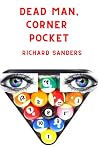 Dead Man, Corner Pocket