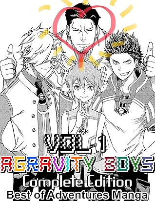 Best Of Adventures Manga Agravity Boys Complete Edition New Releases Agravity Boys Vol 1 By Willemien H Den Hoed