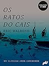 Os Ratos do Cais Os Ratos do Cais