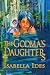 The Godma's Daughters by Isabella Ides The Godma's Daughters by Isabella Ides