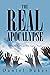 The Real Apocalypse: Solvin...