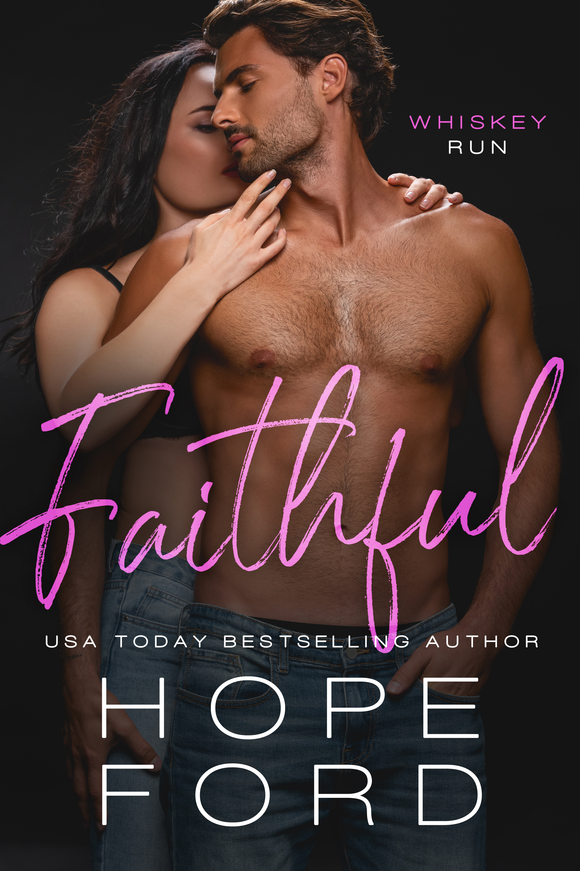 Faithful (Whiskey Run, #1)