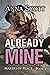 Already Mine, Book 3: Maker...