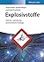 Explosivstoffe (German Edition)