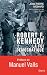 Robert F Kennedy La Foi Dem...