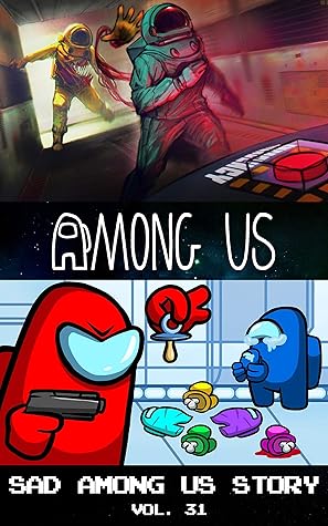 Among Us Story Comic Banana With His Son A Sad Among Us Story By Laura Ford