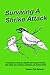 Surviving a Shrike Attack: ...