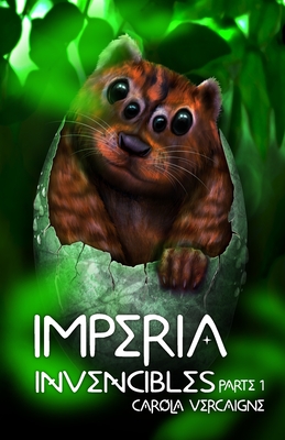 Imperia IV. Invencibles: Parte 1. (Saga Imperia nº 4)