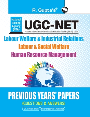 Nta-Ugc-Net: Labour Welfare & Industrial Relations/Labour & Social Welfare/Human Resource Management - Previous Years' Papers (Solved)