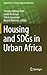 Housing and SDGs in Urban Africa (Advances in 21st Century Human Settlements)