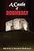 A Castle of Doomsday