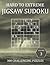 Hard to Extreme Jigsaw Sudoku - 300 Challenging Puzzles - Volume 3: Hard, Very Hard and Extremely Hard Irregularly-Shaped Sudoku Puzzle Book for Adults