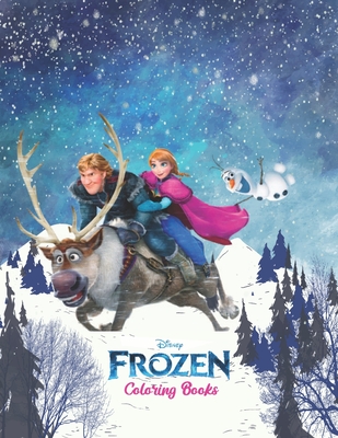 Disney Frozen Coloring Books: New and Expanded Editions Beautiful Holiday Easy and Relaxing, A Coloring Book for Kids and Adults, Relax And Stress Relief