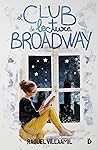El club de lectura Broadway by Raquel Villaamil