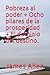 Pobreza al poder + Ocho pilares de la prosperidad + El domini... by James Allen