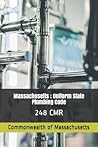 Massachusetts; Uniform State Plumbing Code: 248 Cmr