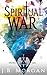 Spiritual War by J B Morgan