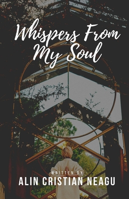Whispers From My Soul
