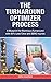 The Turnaround Optimizer Pr...