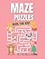 Mazes Puzzle Book For Kids:...