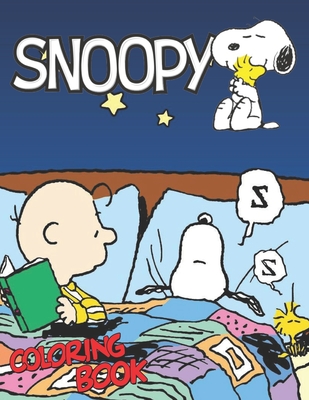 Snoopy Coloring Book: Snoopy Coloring Books For Kid And Adult ...