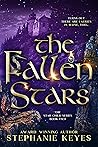The Fallen Stars (The Star Child, #2) The Fallen Stars (The Star Child, #2)