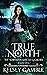 True North (The Northern Sh...