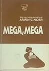 Mega, Mega by Arifin C. Noer