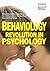 BEHAVIOLOGY Revolution in P...