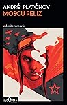 Moscú feliz