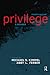 Privilege: A Reader